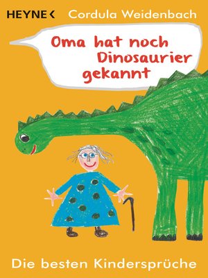 cover image of Oma hat noch Dinosaurier gekannt